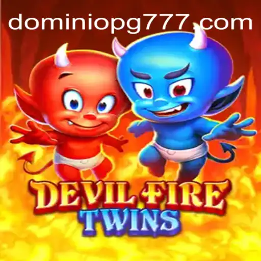 Descubra o Fascinante Mundo de DevilFireTwins: O Novo Fenômeno dos Jogos